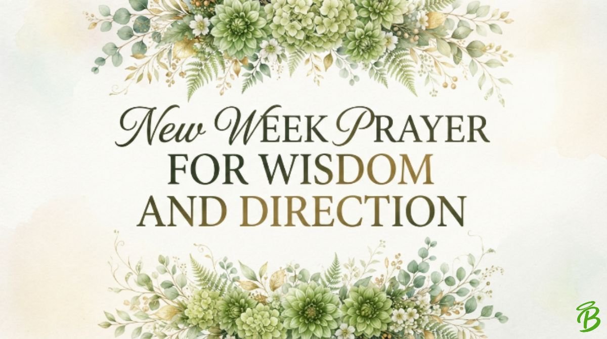 New Week Prayer for Wisdom and Direction