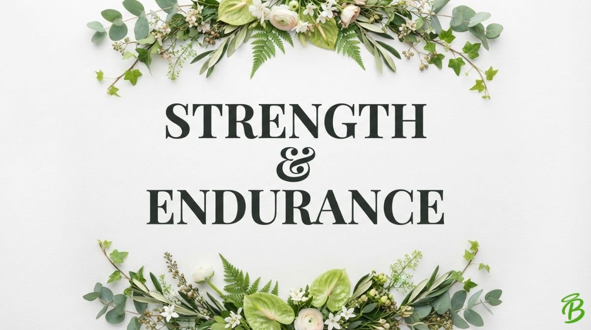 Strength & Endurance