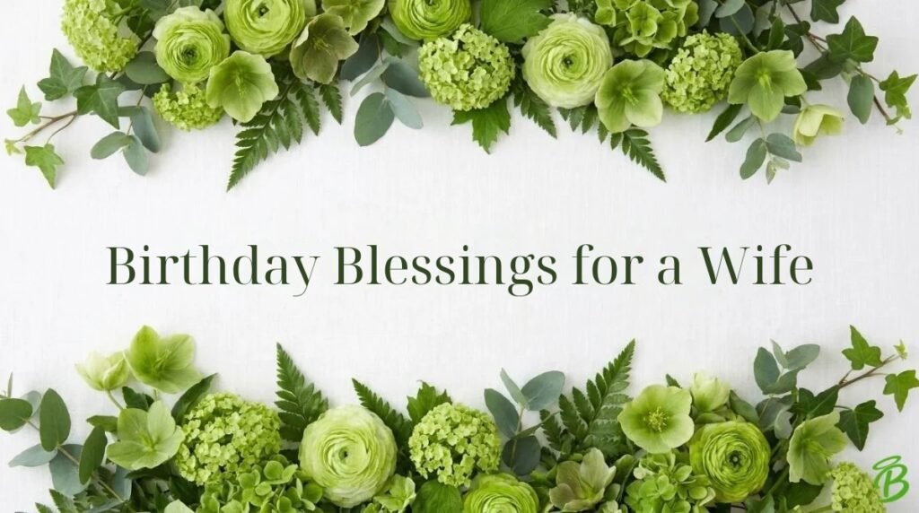 Birthday Blessings for a Wife