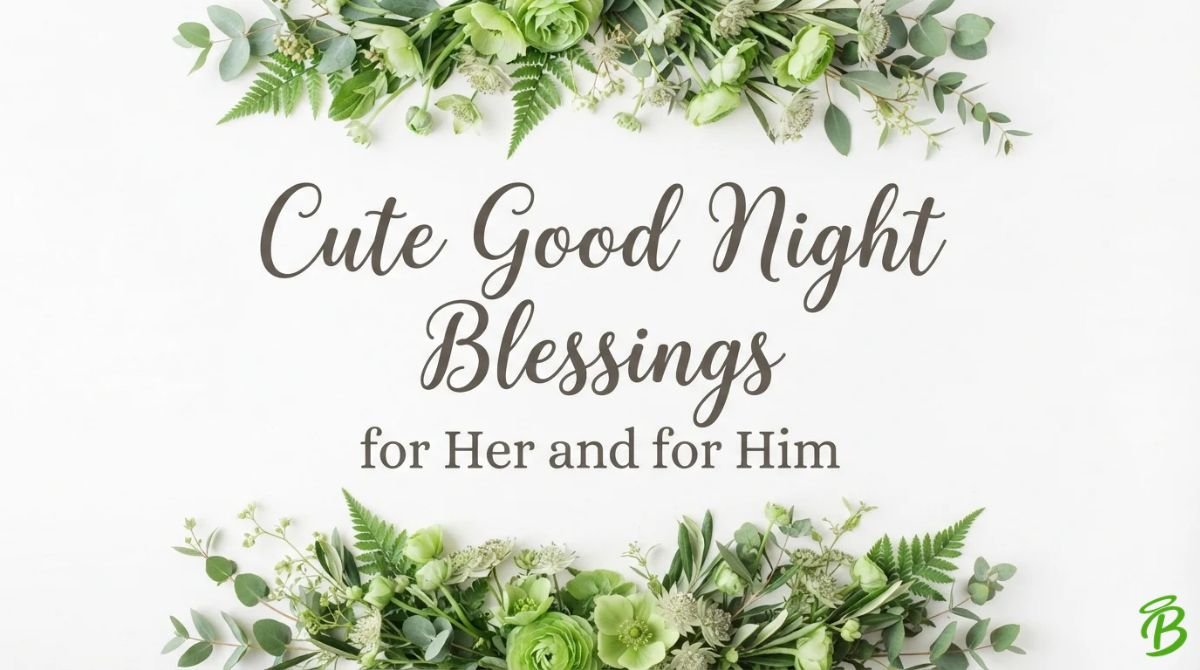 Cute Good Night Blessings for Her and for Him