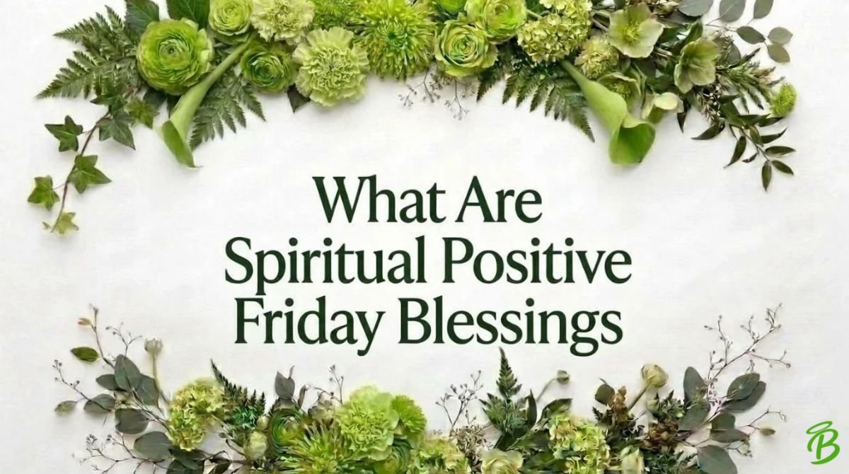 Spiritual Positive Friday Blessings